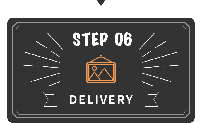 STEP 06 DELIVERY